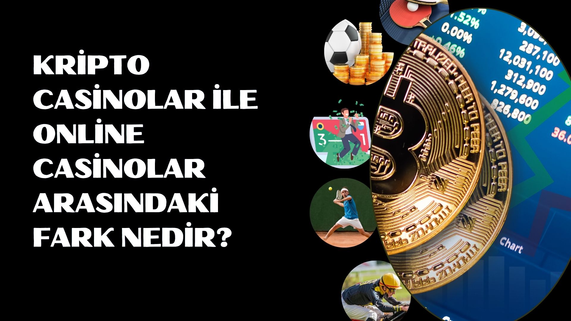 Kripto Casinolar ile Online Casinolar Arasındaki Fark Nedir